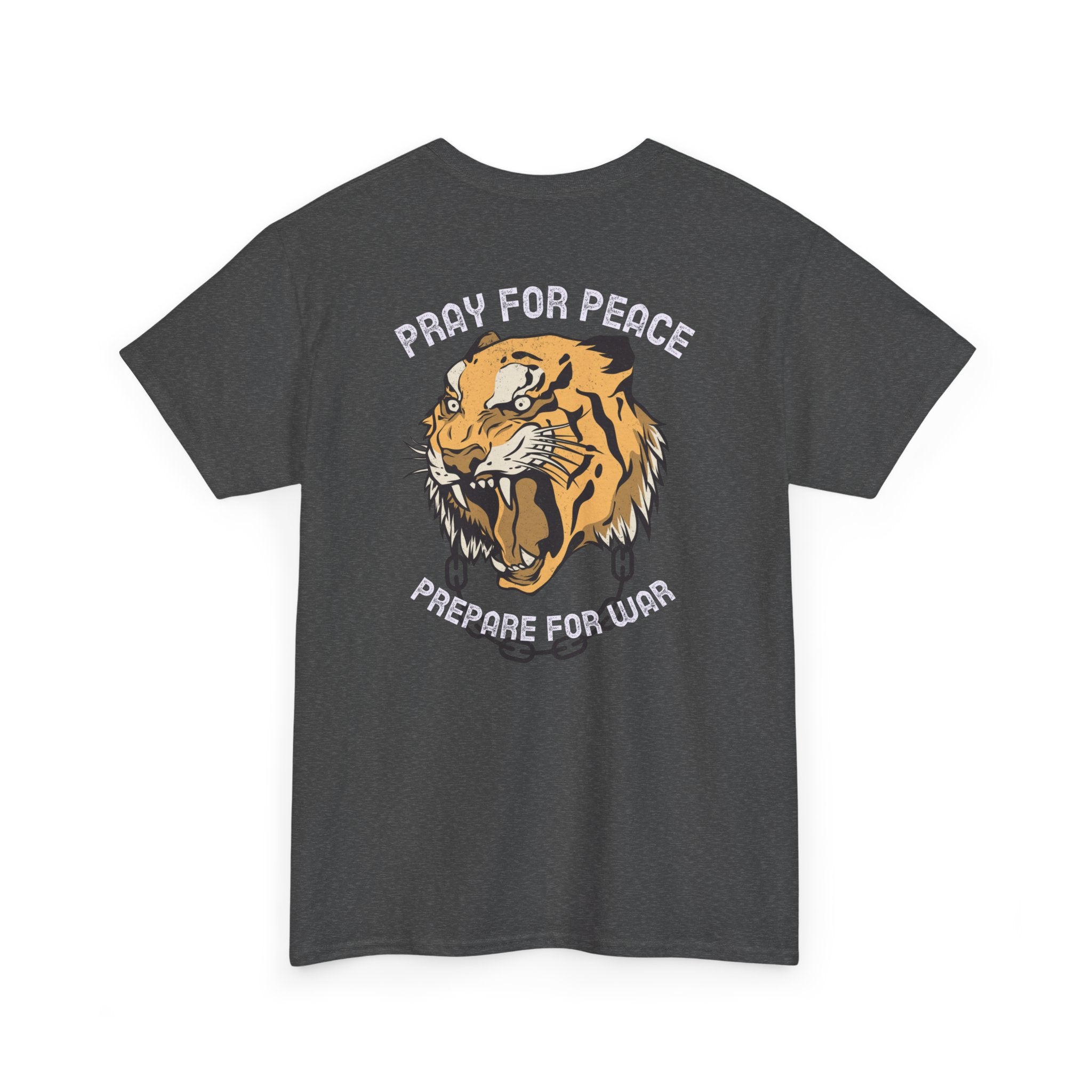 Pray for Peace, Prepare for War Tee — Vintage Tiger Graphic T-Shirt