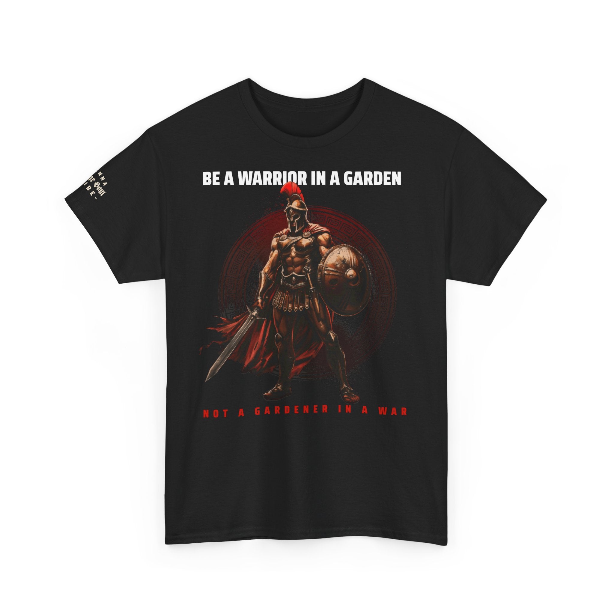 Spartan Warrior T‑Shirt — 'Be A Warrior' Graphic Tee