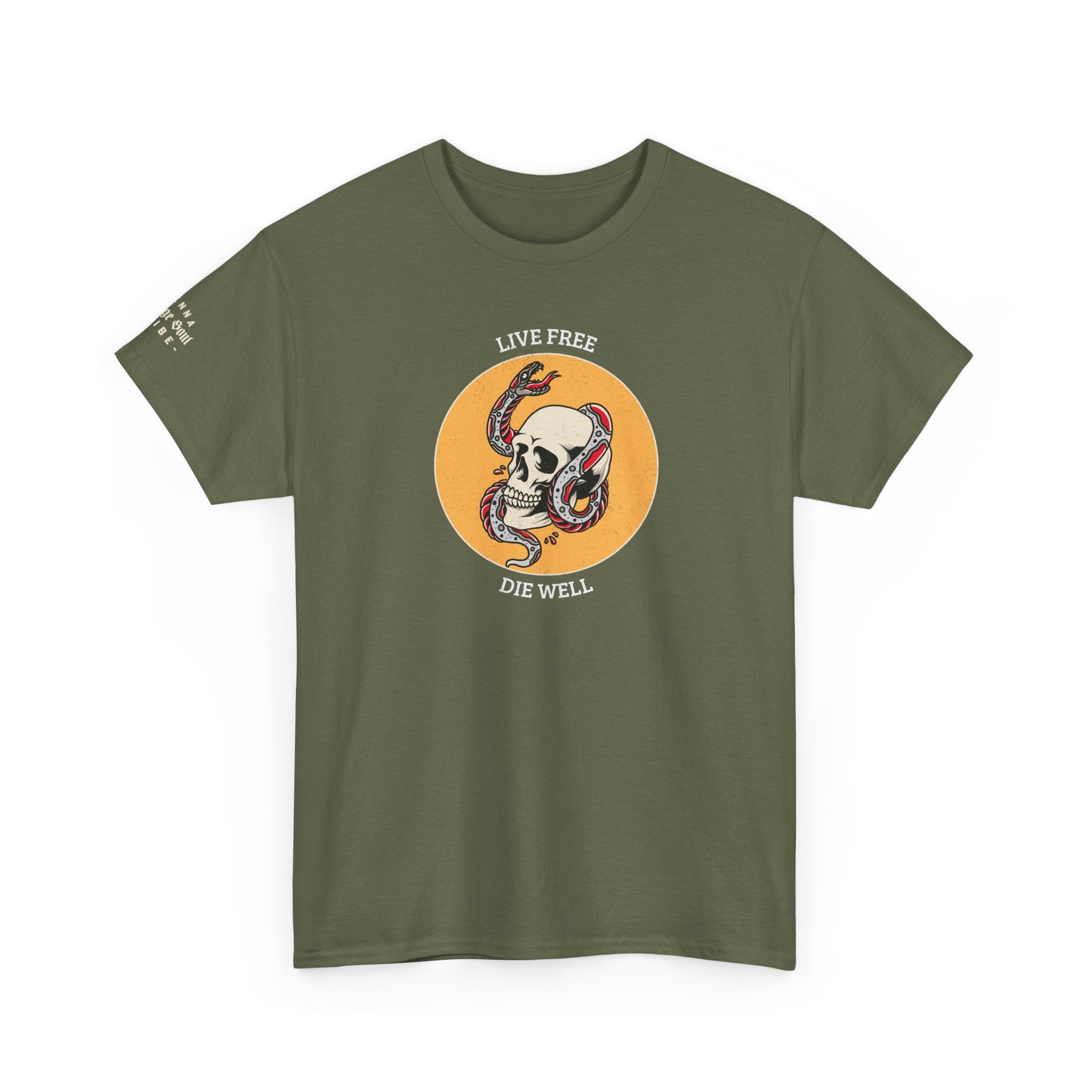 Live Free Die Well T-Shirt — Inspirational Freedom Graphic Tee