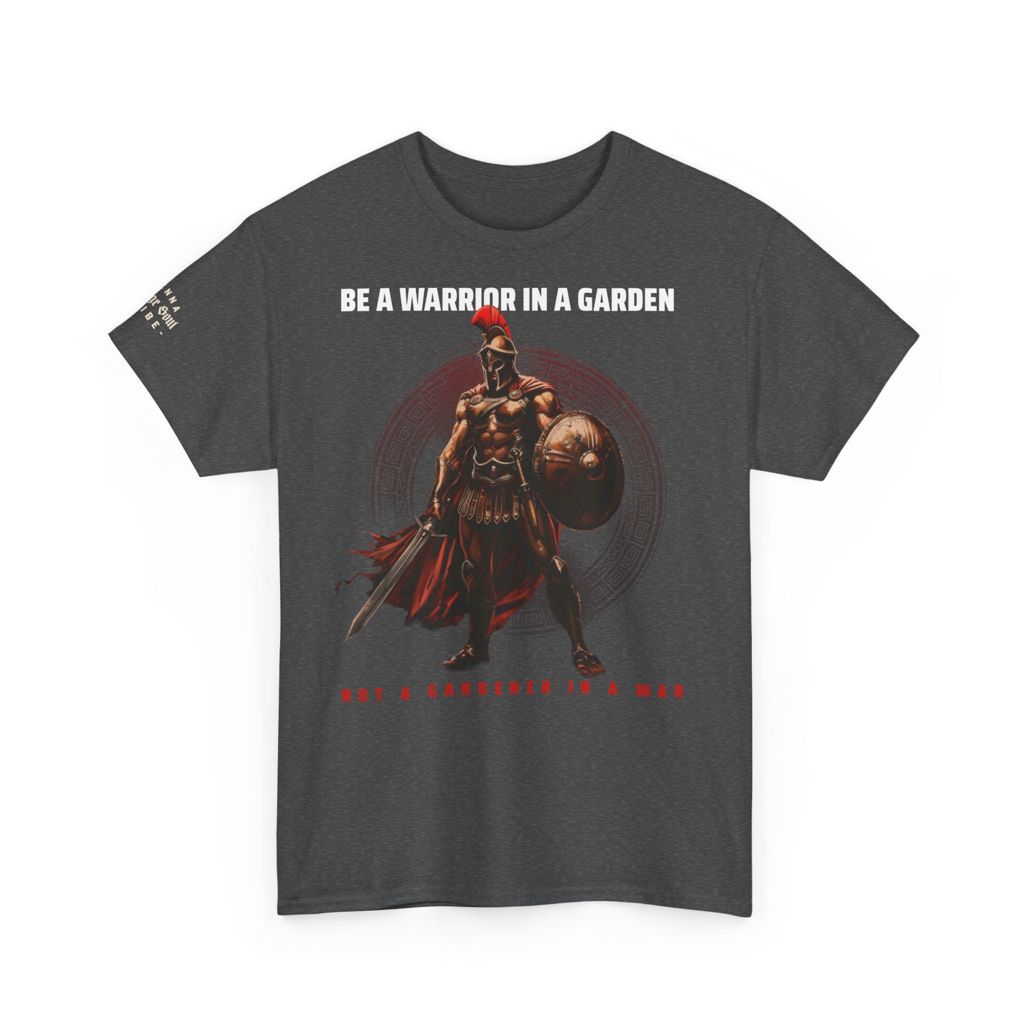Spartan Warrior T‑Shirt — 'Be A Warrior' Graphic Tee