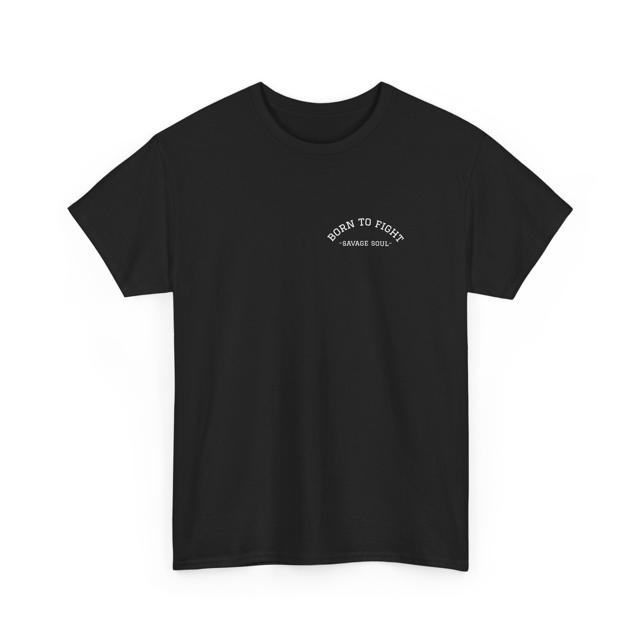 Born to Fight "Savage Soul" Tee - Gothic Fighter Graphic T-Shirt